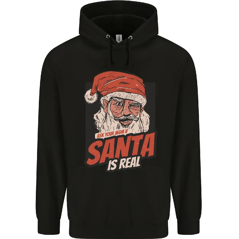 Ask Your Mum If Santa Real Funny Christmas Mens 80% Cotton Hoodie Graphic Hoodie Design Print